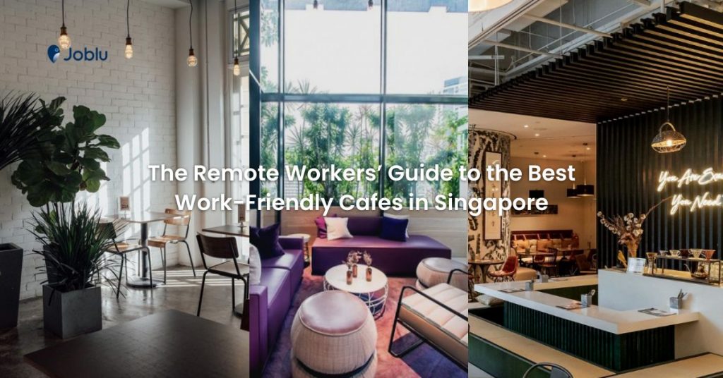 Top 10 Work-Friendly Cafes in Singapore Perfect for Digital Nomads