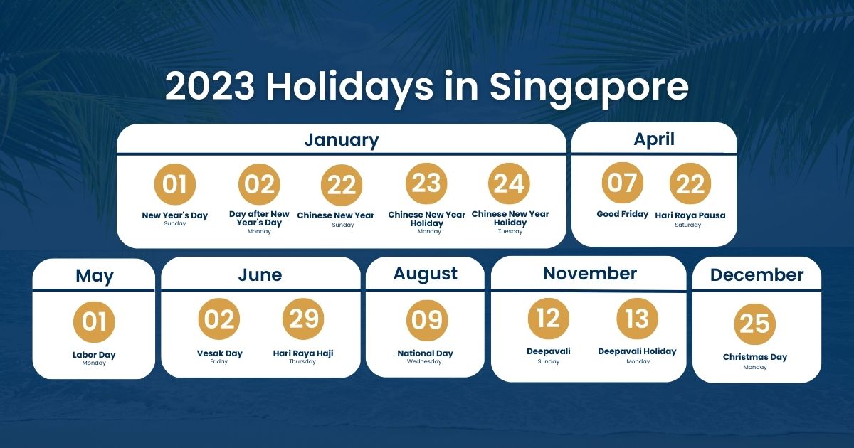 Singapore Holidays 2023: Calendar + Vacation Ideas