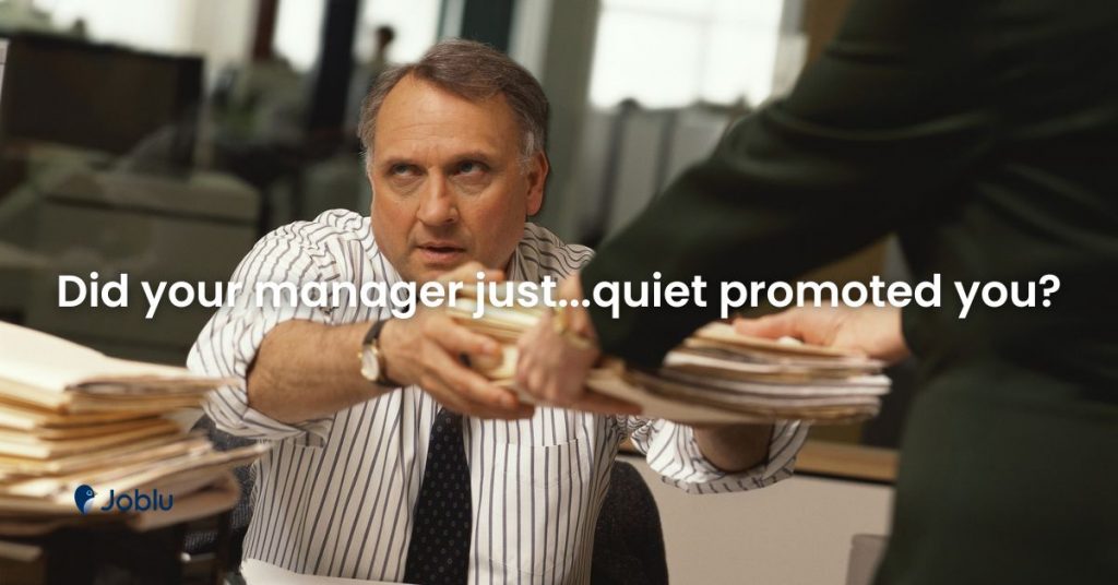 signs and how to deal with quiet promotion